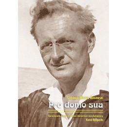 Ludomir Michał Rogowski, "Pro domo sua"