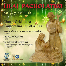Lilaj, Pacholątko – polskie kolędy | płyta CD