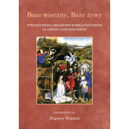 Boże wieczny, Boże żywy – pieśni adwentowe i kolędy na organy