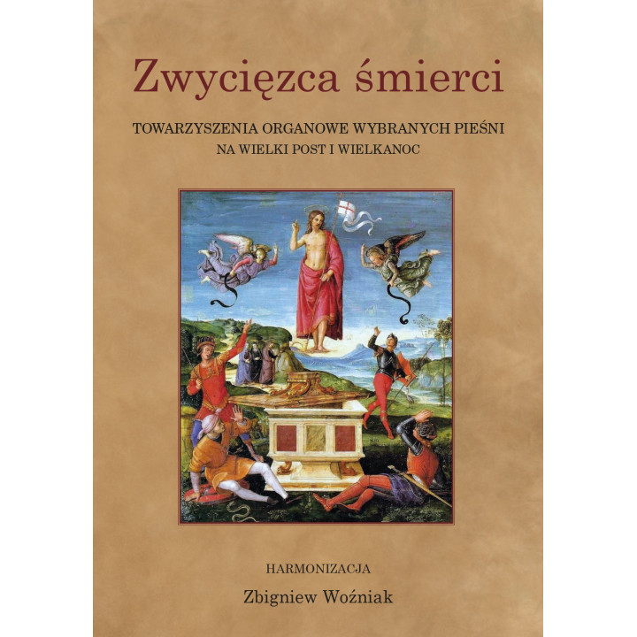 Zwycięzca śmierci – pieśni na Wielki Post i Wielkanoc