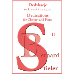 Dedykacje na klarnet i fortepian II – Bernard Stieler | Nuty na klarnet