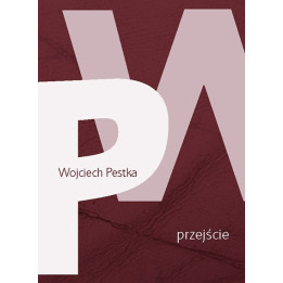 Wojciech Pestka – „Przejście” | Poezja o wojnie w Ukrainie