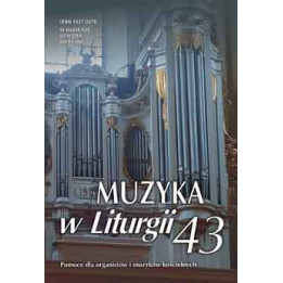 Muzyka w Liturgii 43 - 2/2007