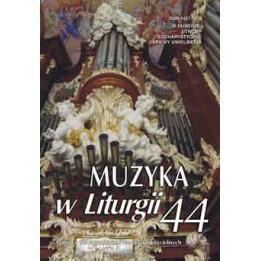 Muzyka w Liturgii 44 - 3/2007