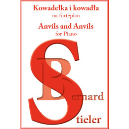 Kowadełka i kowadła na fortepian – Bernard Stieler
