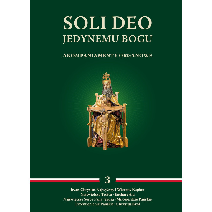 Soli Deo – akompaniamenty organowe, tom III | Muzyka liturgiczna