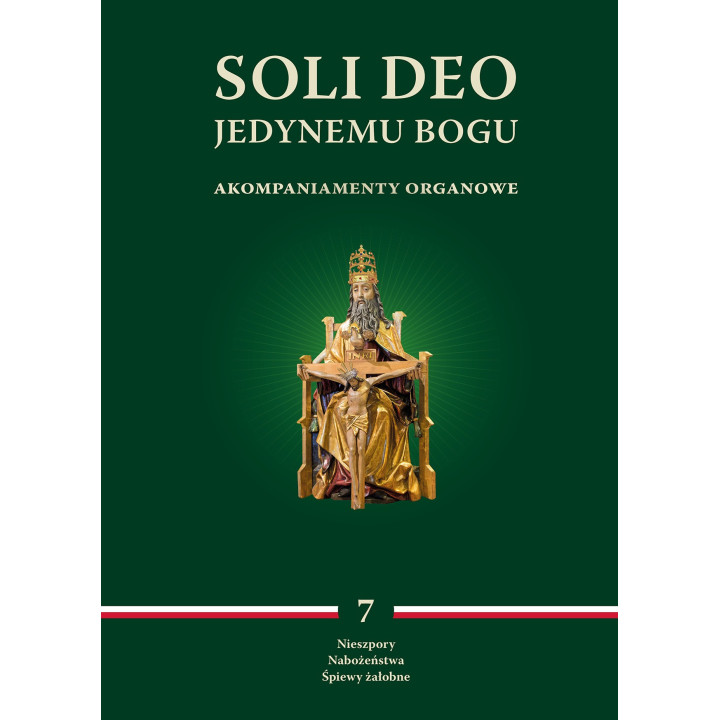 Soli Deo–akompaniamenty organowe, tom VII | Nieszpory i śpiewy żałobne