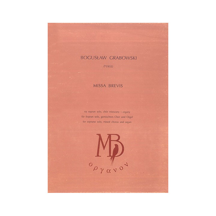 Bogusław Grabowski – Missa brevis na sopran, chór i organy