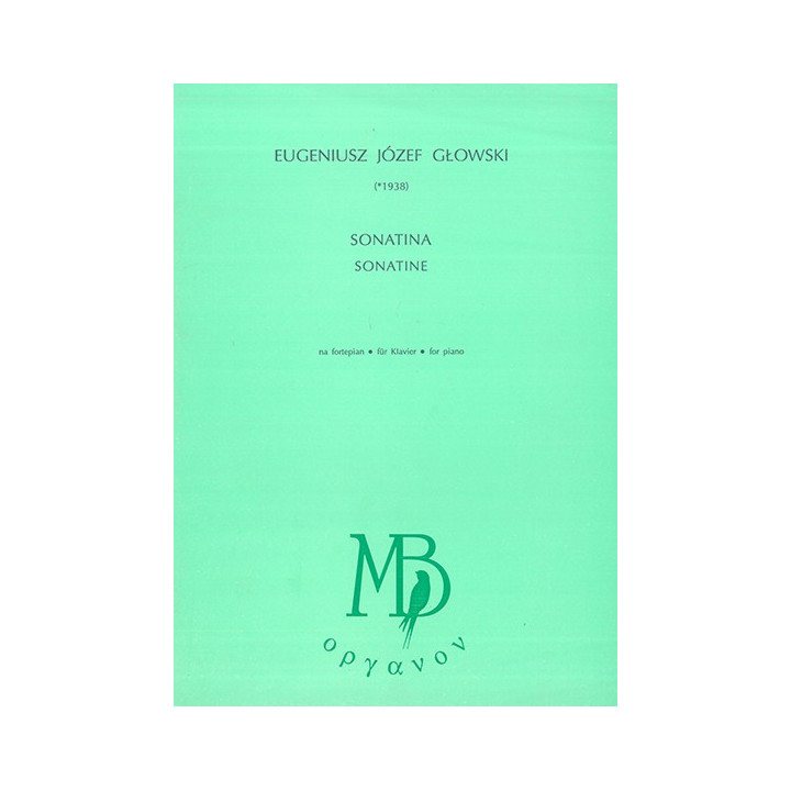 Sonatina na fortepian – Eugeniusz J. Głowski | Nuty fortepianowe