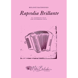 Miłosz Bachonko – Rapsodia Brillante na akordeon solo | Nuty