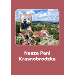 Nasza Pani Krasnobrodzka – Zofia Kończewska-Murdzek, Paweł Murdzek