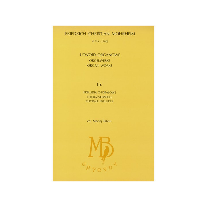 Friedrich Christian Mohrheim – Dzieła organowe, zeszyt Ib | Chorały organowe