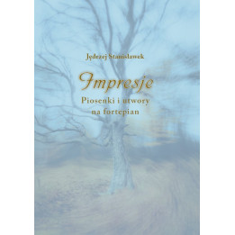 Impresje. Piosenki i utwory na fortepian – Jędrzej Stanisławek
