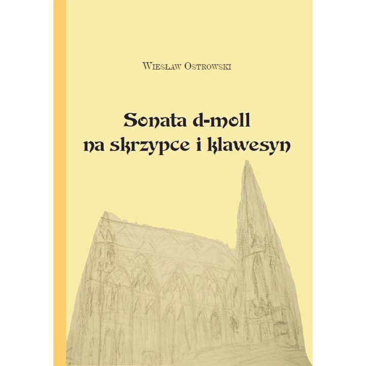Wiesław Ostrowski – Sonata d-moll na skrzypce i klawesyn