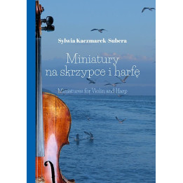 Miniatures for Violin and Harp – nuty na skrzypce i harfę dla szkół muzycznych