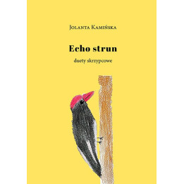 Jolanta Kamińska – Echo strun. Duety skrzypcowe