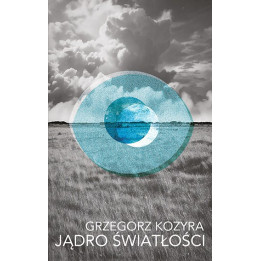 Grzegorz Kozyra, "Jądro światłości"