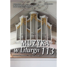 Muzyka w Liturgii 113 - 4/2024