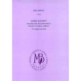 Jan Janca (*1933) Marsz żałobny na organy, "W mogile ciemnej"