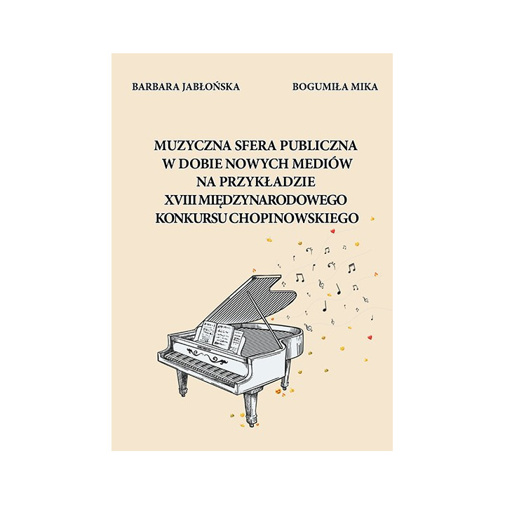 B. Jabłońska, B. Mika - Muzyczna sfera publiczna w dobie nowych mediów