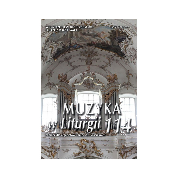 Muzyka w Liturgii 114 (1/2025) | Pieśni okolicznościowe i ku czci św. Jana Pawła II