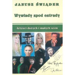 Wywiady spod estrady – Janusz Świąder | Artyści polskiej sceny | POLIHYMNIA