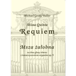 Michael Georg Haller, "Requiem Msza żałobna"