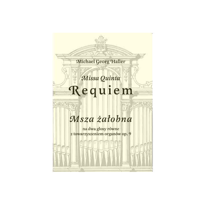 Michael Georg Haller, "Requiem Msza żałobna"