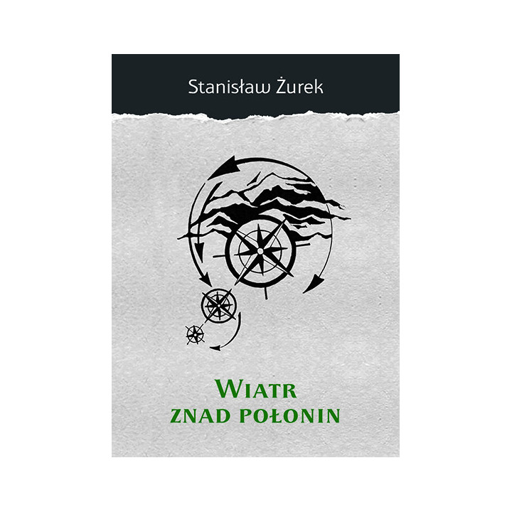 Wiatr znad Połonin - Stanisław Żurek | Duma Lublina Tom 9