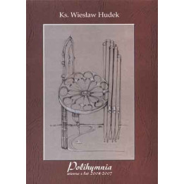 Ks. Wiesław Hudek - Polihymnia. Wiersze z lat 2004-2007