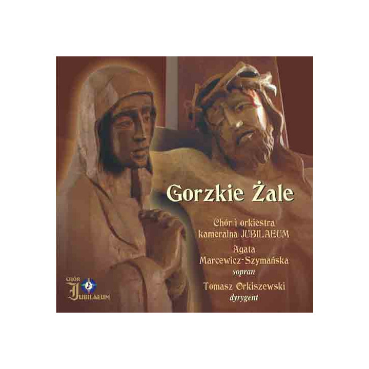 "Gorzkie Żale" - płyta CD