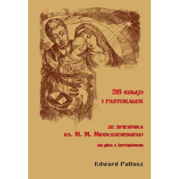Edward Pałłasz, "26 kolęd i pastorałek ze śpiewnika Ks. M. M. Mioduszewskiego na głos z fortepianem"