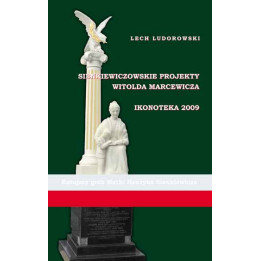 Lech Ludorowski - Sienkiewiczowskie projekty Witolda Marcewicza