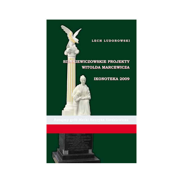 Lech Ludorowski - Sienkiewiczowskie projekty Witolda Marcewicza