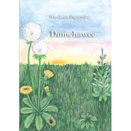 Dmuchawce – Wiesława Papierska | Poezja rodzinna