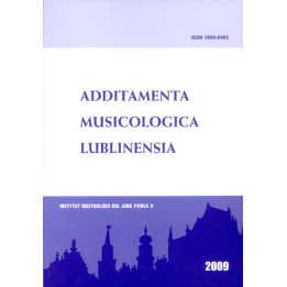 Additamenta Musicologica Lublinensia 5 (2009) – Rocznik Instytutu Muzykologii KUL
