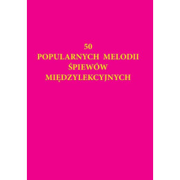50 melodii śpiewów międzylekcyjnych – Chmielewska