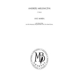 Ave Maria na chór mieszany – Andrzej Mielewczyk