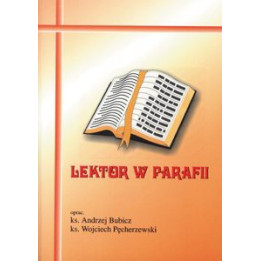 Lektor w parafii – poradnik dla lektorów i animatorów | Polihymnia