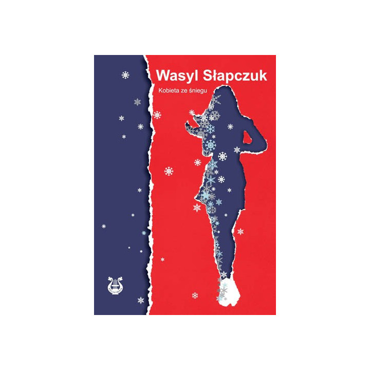 Kobieta ze śniegu – Wasyl Słapczuk | Powieść współczesna