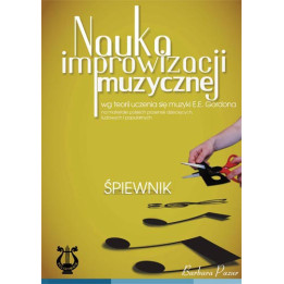 Barbara Pazur - Nauka improwizacji muzycznej. Śpiewnik Gordon