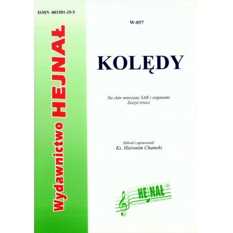 Ks. Hieronim Chamski, zebrał i oprac., "Kolędy. Zeszyt 3. Na chór SAB z organami"