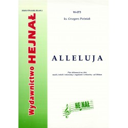 Ks. Grzegorz Poźniak, "Alleluja. Pięć aklamacji na chór męski, żeński i mieszany z organami i orkiestrą - ad libitum"