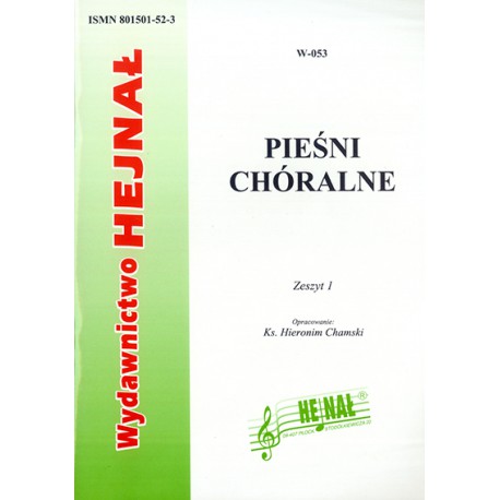 Ks. Hieronim Chamski, "Pieśni chóralne." Zeszyt I