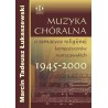 Marcin Tadeusz Łukaszewski, "Muzyka chóralna o tematyce religijnej kompozytorów warszawskich 1945-2000"