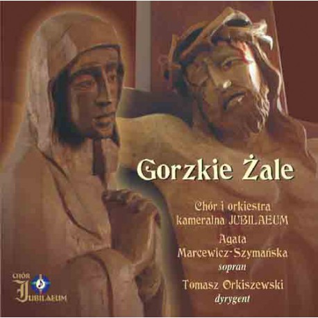 "Gorzkie Żale" - płyta CD
