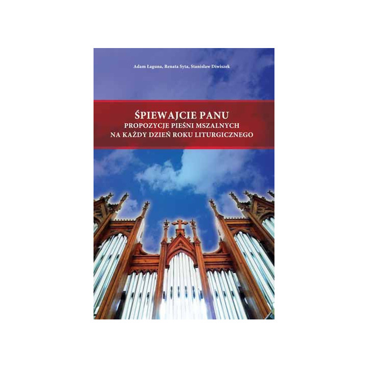 Śpiewajcie Panu Pieśń – pieśni na rok liturgiczny