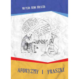 Aforyzmy i fraszki – Matylda Irena Krasicka