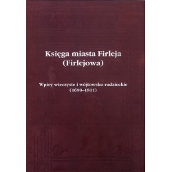 Henryk Seroka, "Księga miasta Firleja"