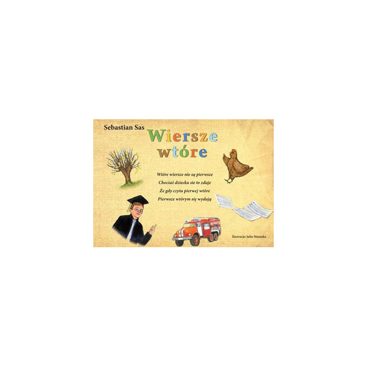 Wiersze wtóre – Sebastian Sas